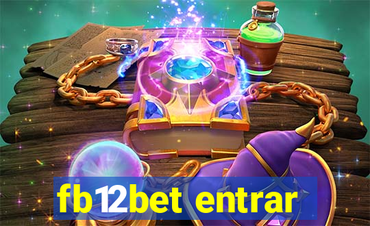 fb12bet entrar